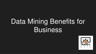 Data Mining Benefits for Business
