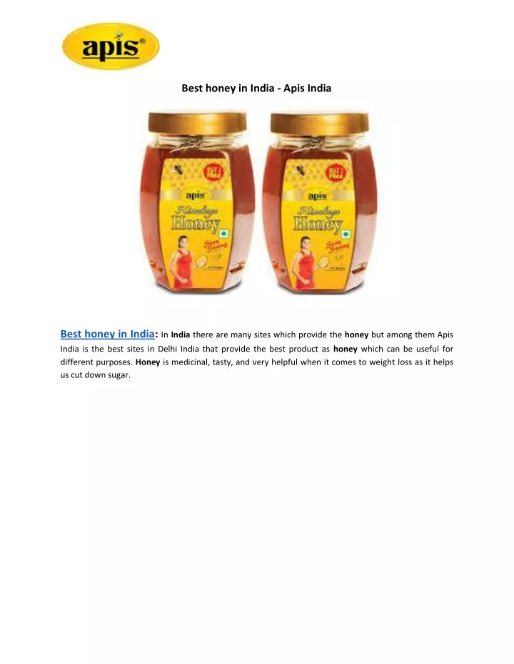 best honey in india apis india
