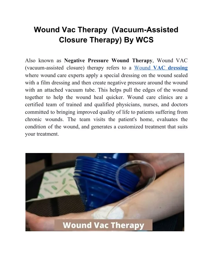wound vac therapy vacuum assisted closure therapy