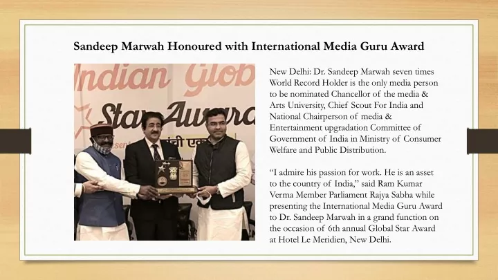 sandeep marwah honoured with international media