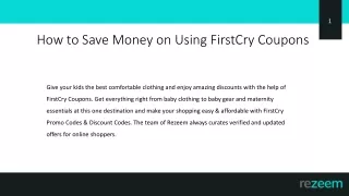 How to Save Money on Using FirstCry Coupons