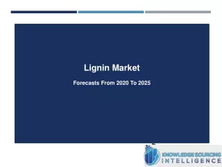 Lignin Market Research Analysis By Knowledge Sourcing Intelligence