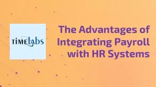 the advantages of integrating payroll with hr systems