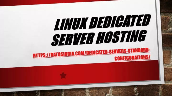 linux dedicated server hosting