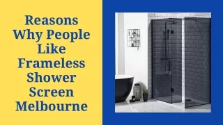 Reasons Why People Like Frameless Shower Screen Melbourne