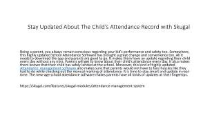 stay updated about the child s attendance record with skugal