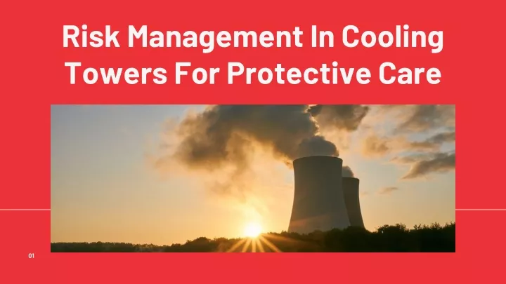 risk management in cooling towers for protective