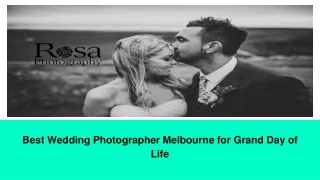 Search for the Best Wedding Photographer in Melbourne