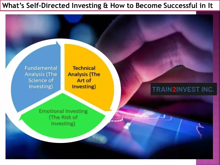 what s self directed investing how to become