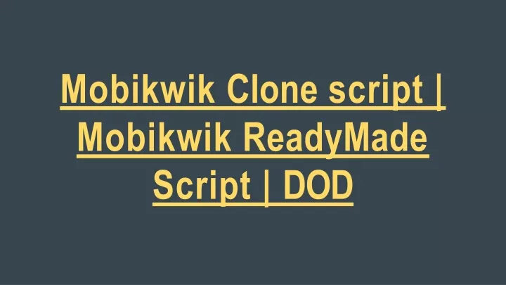 mobikwik clone script