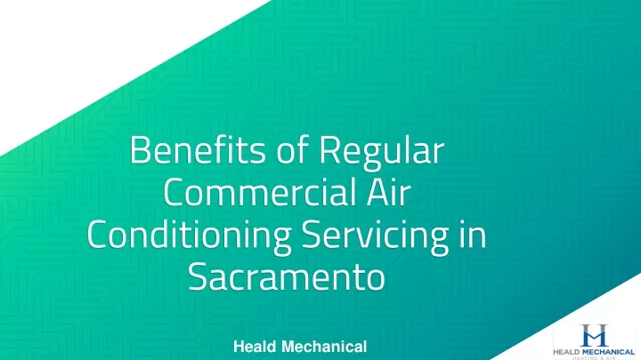 benefits of regular commercial air conditioning servicing in sacramento