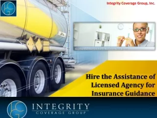 Hire the Assistance of Licensed Agency for Insurance Guidance