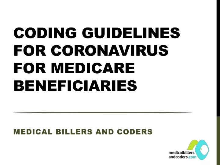 coding guidelines for coronavirus for medicare beneficiaries