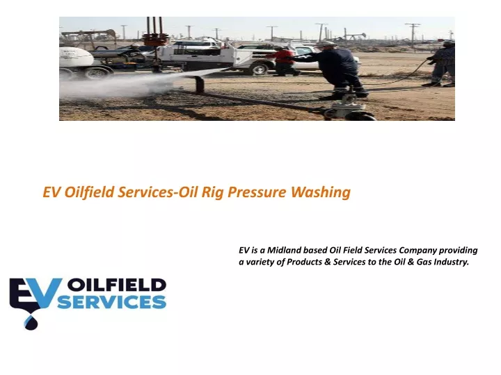 ev oilfield services oil rig pressure washing