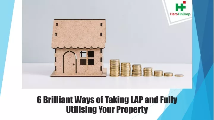 6 brilliant ways of taking lap and fully utilising your property
