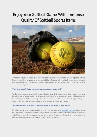 Enjoy Your Softball Game With Immense Quality Of Softball Sports Items
