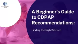 CDPAP Recommendations: A beginner's Guide at FAFHHC