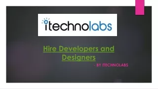 Hire Developers and Designers – iTechnoLabs