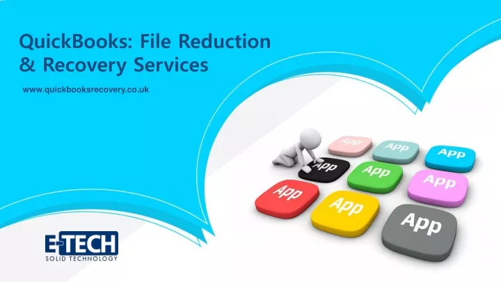 quickbooks file reduction recovery services