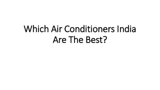 which air c onditioners india are t he b est