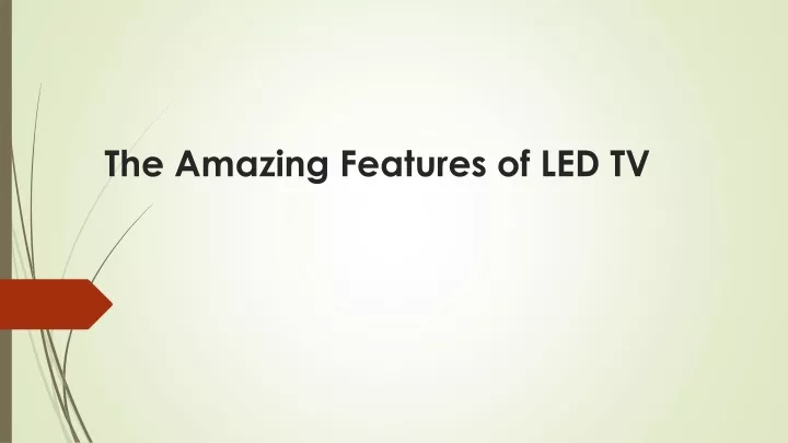 the amazing features of led tv