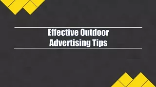 Effective Outdoor Advertising Tips