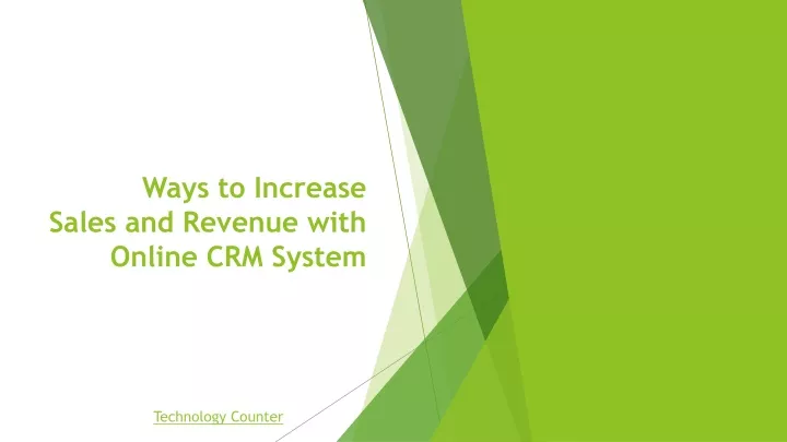ways to increase sales and revenue with online crm system