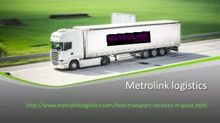 Best Logistics Services in Pune | Logistics Companies in Pune Metrolink Logistics