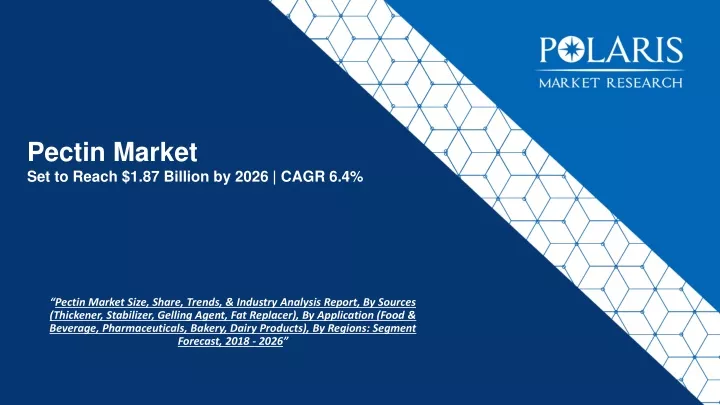 pectin market set to reach 1 87 billion by 2026 cagr 6 4