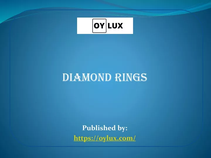 diamond rings published by https oylux com