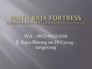 WA 0812-9162-6106 Keunggulan Pintu Baja Tanjung Pinang,