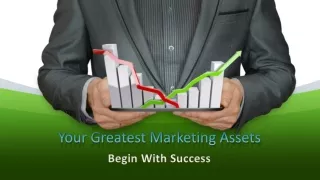 Your greatest market assests