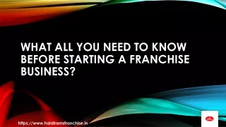 What All You Need To Know Before Starting A Franchise Business?