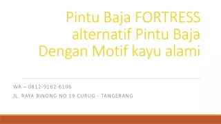 WA 0812-9162-6106 (FORTRESS) Harga Pintu Rumah 2 Pintu Harga