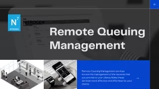 Remote Queuing Management - Nitrogen7 Platform