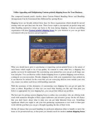 utilize appealing and enlightening custom printed