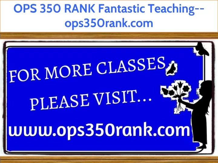 ops 350 rank fantastic teaching ops350rank com