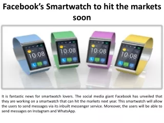 Smartwatch for Facebook to get to the markets soon