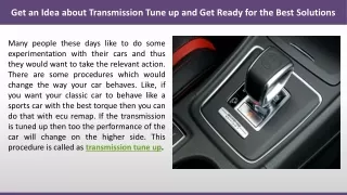 Get an Idea about Transmission Tune up and Get Ready for the Best Solutions
