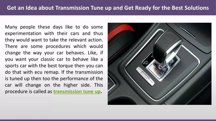 get an idea about transmission tune