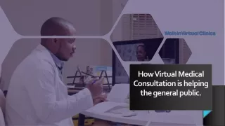 Virtual Medical Consultation