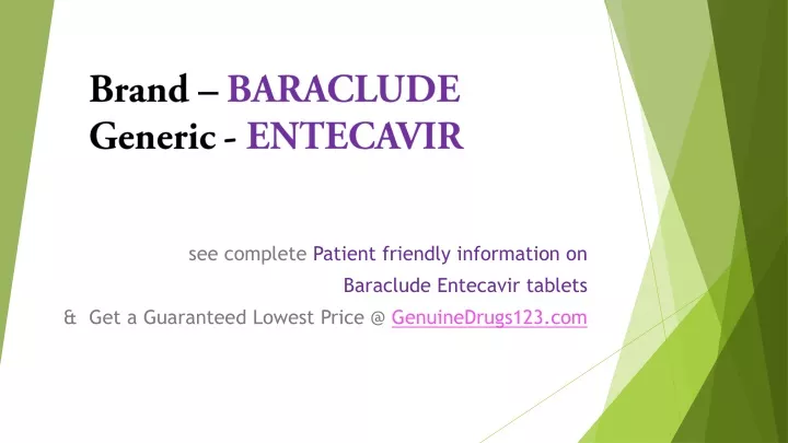 PPT - Entecavir Baraclude Tablet Cost, Dosage, Uses, Side Effects ...