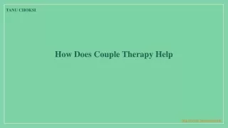 How Does Couple Therapy Help?