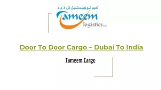 Door To Door Cargo – Dubai To India