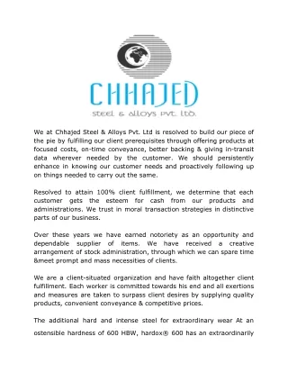 we at chhajed steel alloys pvt ltd is resolved