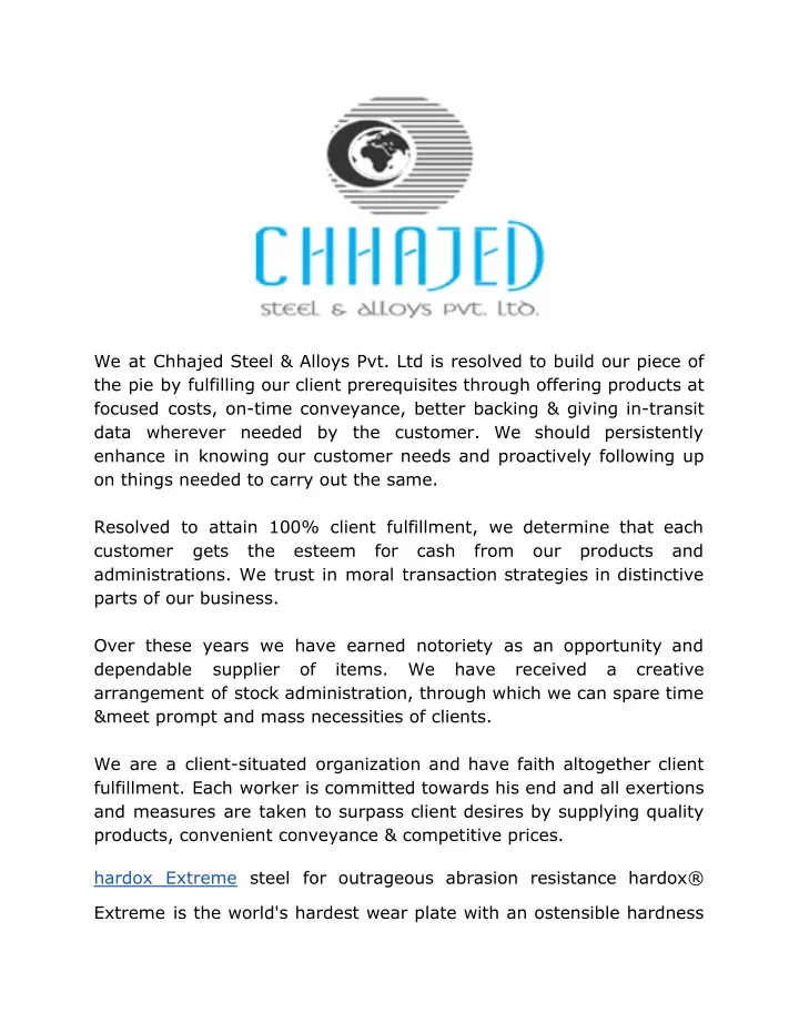 we at chhajed steel alloys pvt ltd is resolved