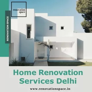 Home Renovation Services Delhi