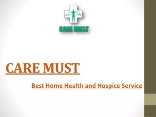 Care Must - Best Home Health and Hospice Service