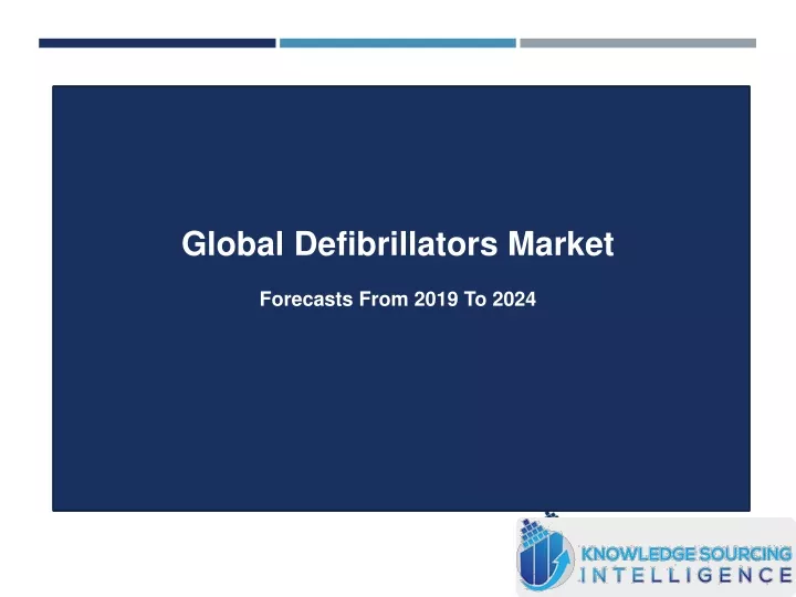 global defibrillators market forecasts from 2019