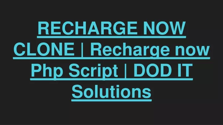 recharge now clone recharge now php script